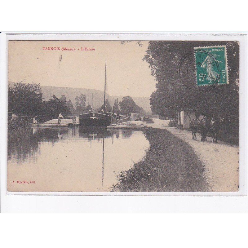 TANNOIS: l'écluse, halage, batellerie - très bon état