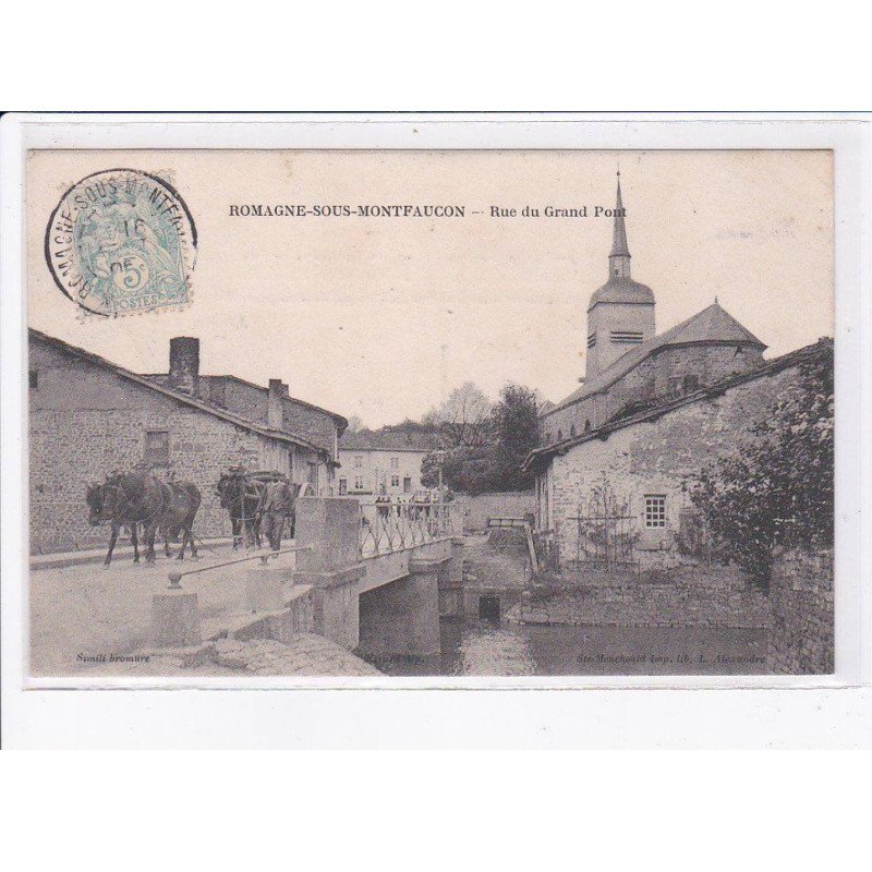ROMAGNE-sous-MONTFAUCON: rue du grand pont - très bon état