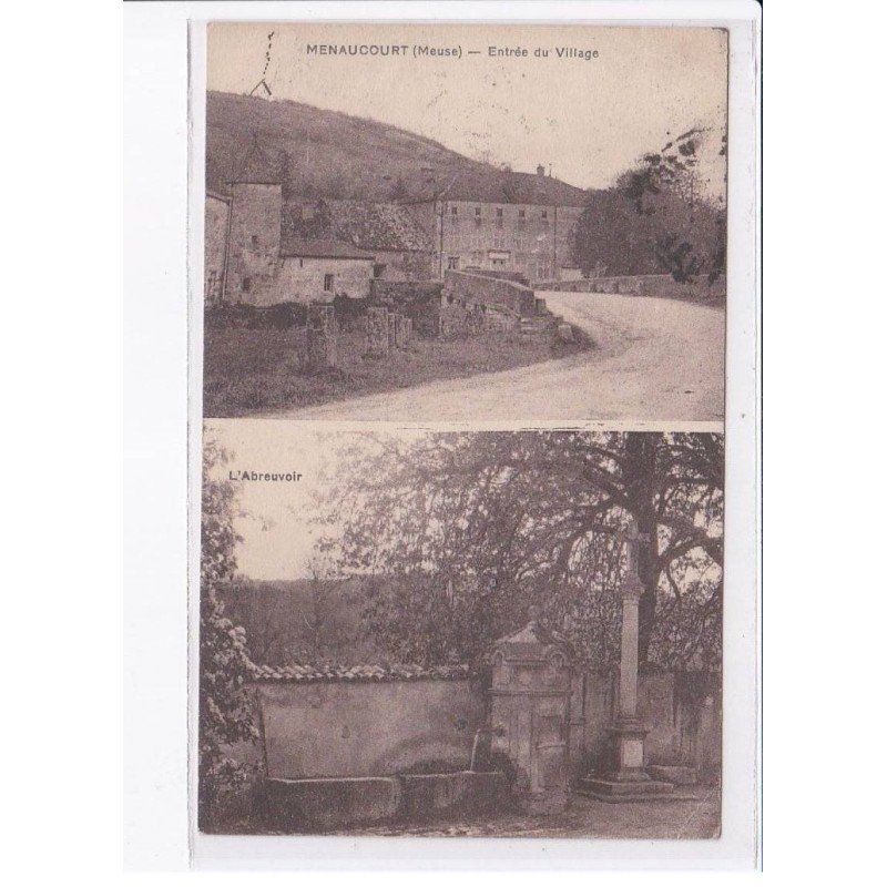MENAUCOURT: entrée du village, l'abreuvoir - état