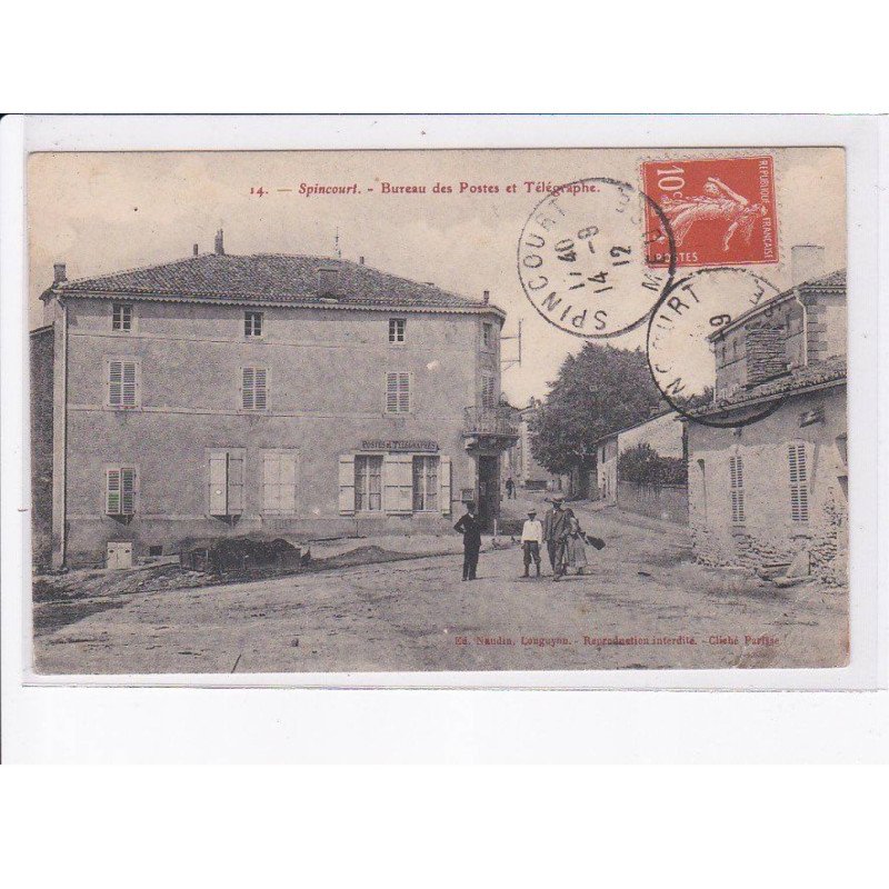 SPINCOURT: bureau des postes et télégraphe - très bon état