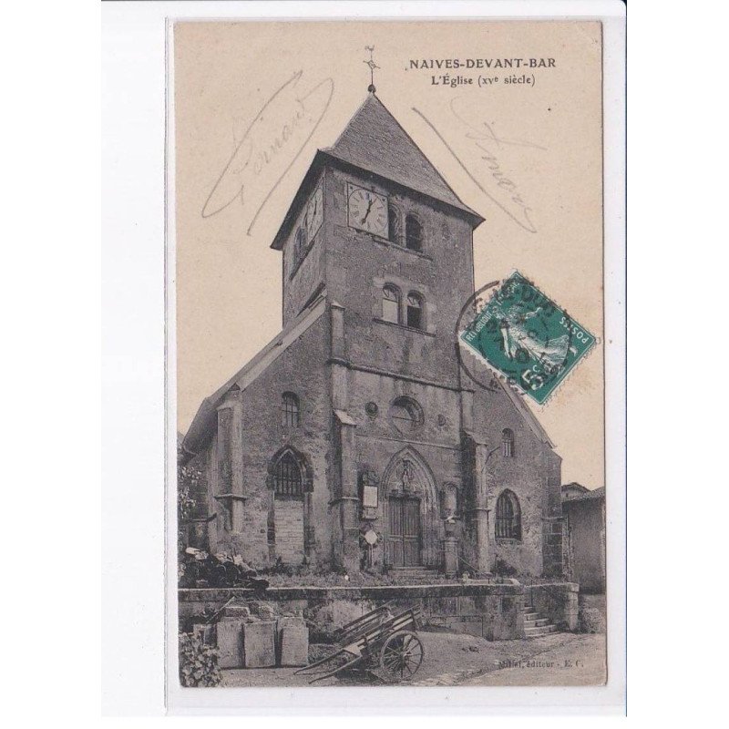 NAIVES-DEVANT-BAR: l'église XVe siècle - très bon état