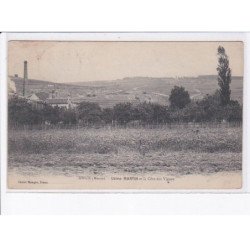 DIEUE: usine martin et la côte des vignes - très bon état