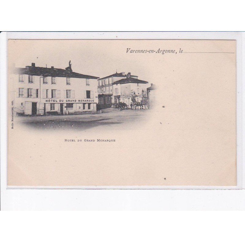 VARENNES-en-ARGONNE: hôtel du grand monarque - très bon état