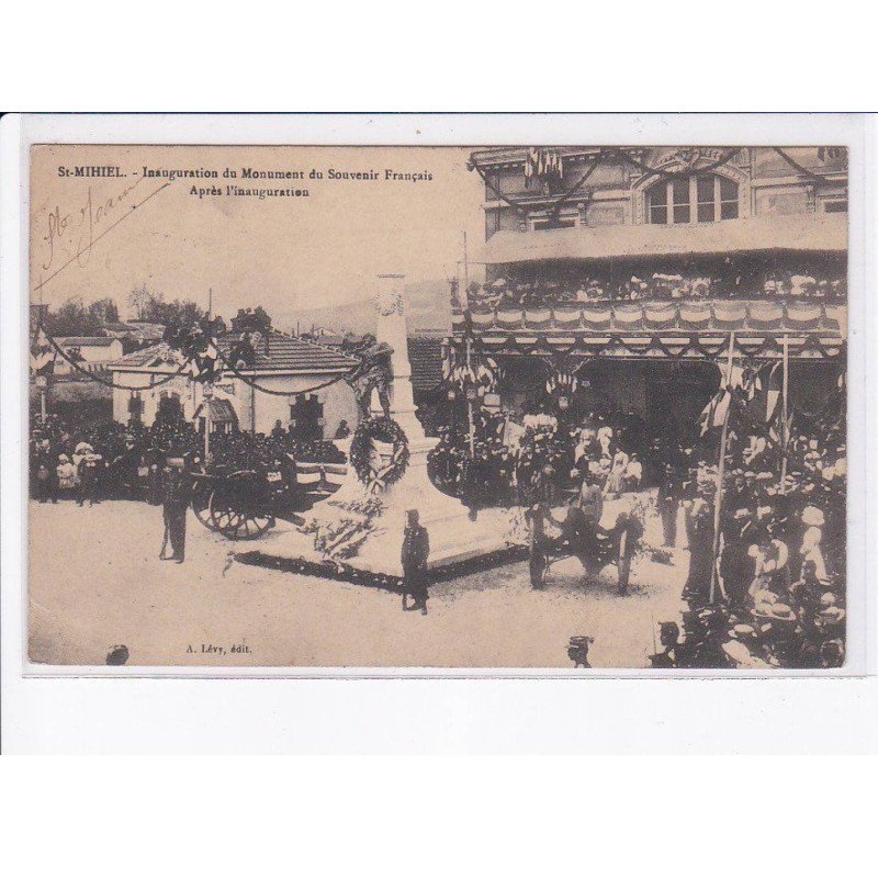 SAINT-MIHIEL: inauguration du monument du souvenir français après l'inauguration - état