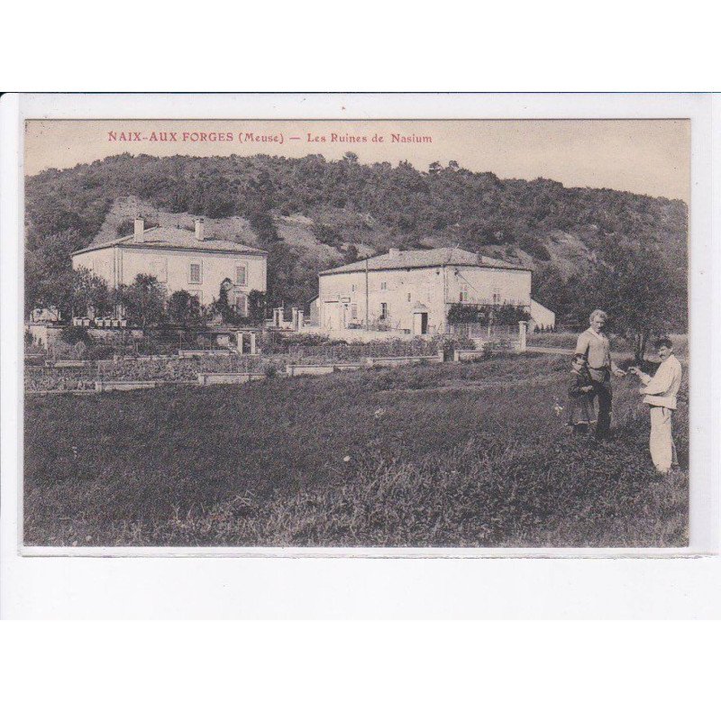 NAIX-aux-FORGES: les ruines de nasium - très bon état