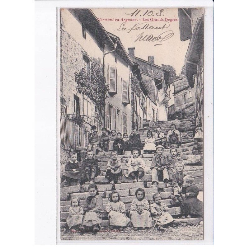 CLERMONT-en-ARGONNE: les grands degrés - très bon état