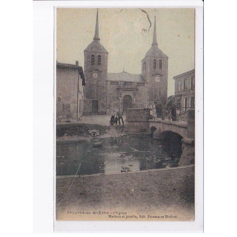 FRESNES-en-WOEVRE: l'église - très bon état