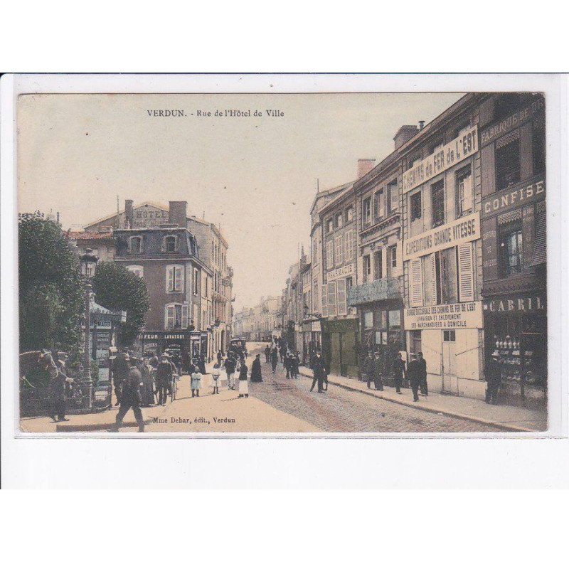 VERDUN: rue de l'hôtel de ville - très bon état