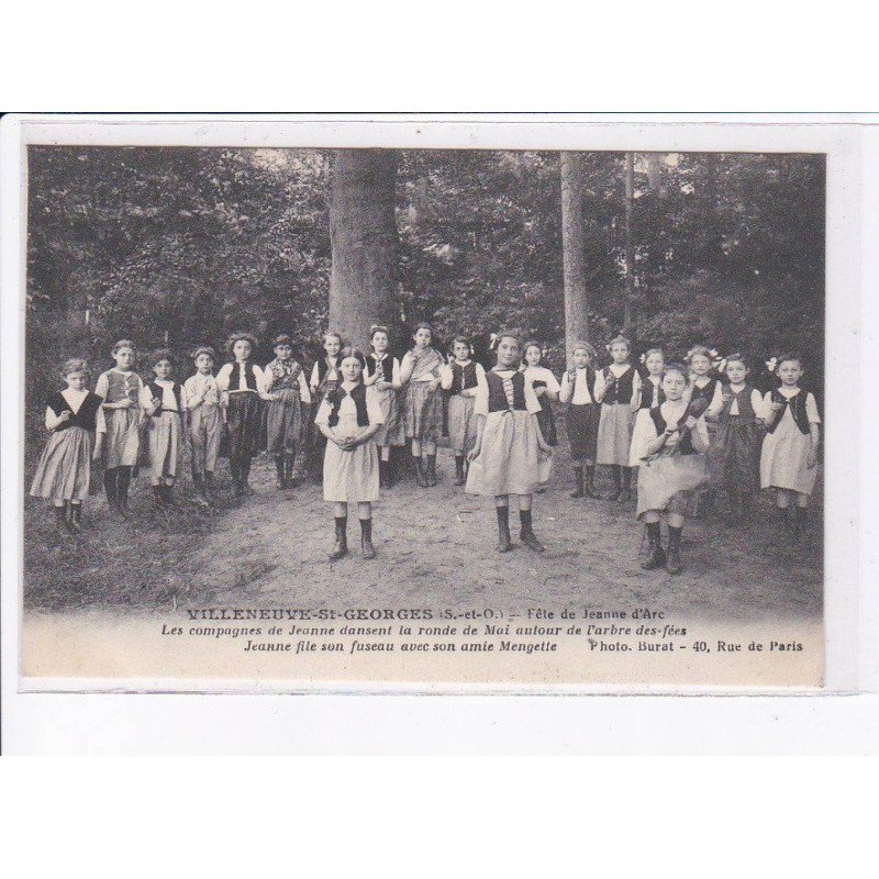 VILLENEUVE-SAINT-GEORGES: fête de jeanne d'arc, les compagnes de jeanne dansent la ronde de mai - très bon état