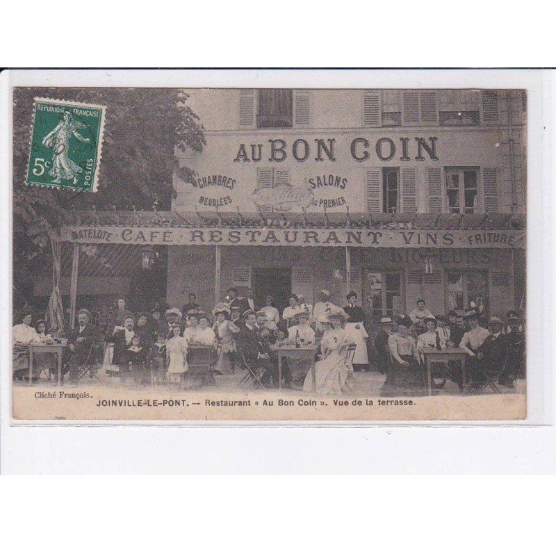 JOINVILLE-le-PONT: restaurant "au bon coin" vue de la terrasse - état