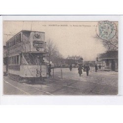 NOGENT-sur-MARNE: la station des tramways - très bon état