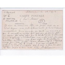 LIBOURNE: hôpital militaire - très bon état