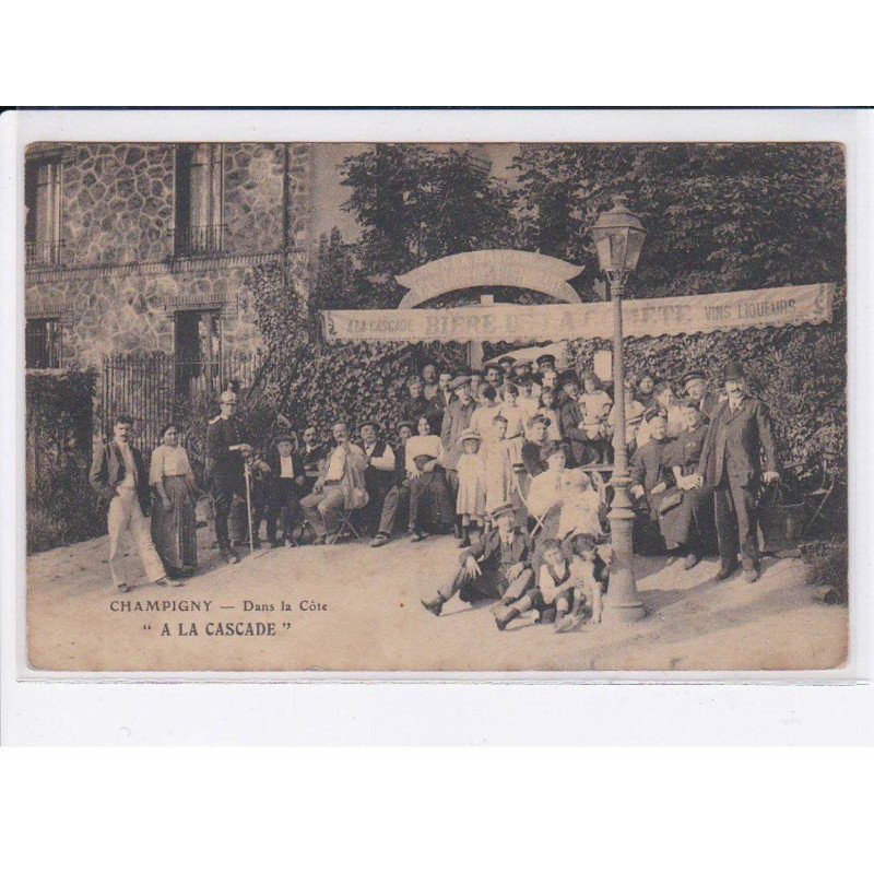 CHAMPIGNY: dans la côté, "a la cascade" - état