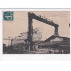BORDEAUX: lancement du cuirassé vergniaud 1910 le cuirassé sur le chantier avant le lancement - très bon état