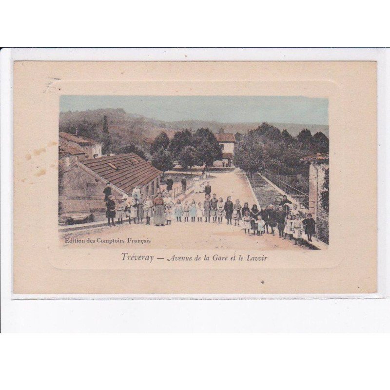 TREVERAY: avenue de la gare et le lavoir - état