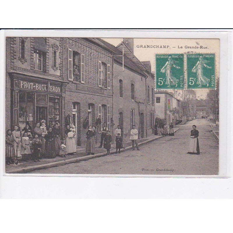 GRANDCHAMP: la grande-rue - très bon état