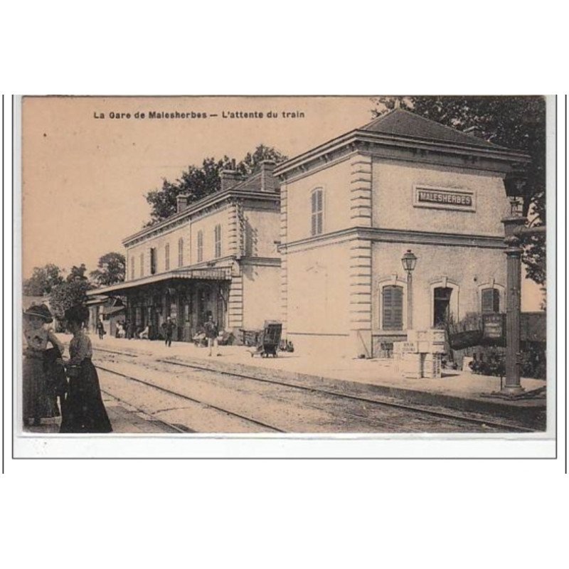 MALESHERBES : la gare - très bon état