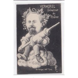VERMOREL : sénateur du rhone (caricature) - tres bon etat