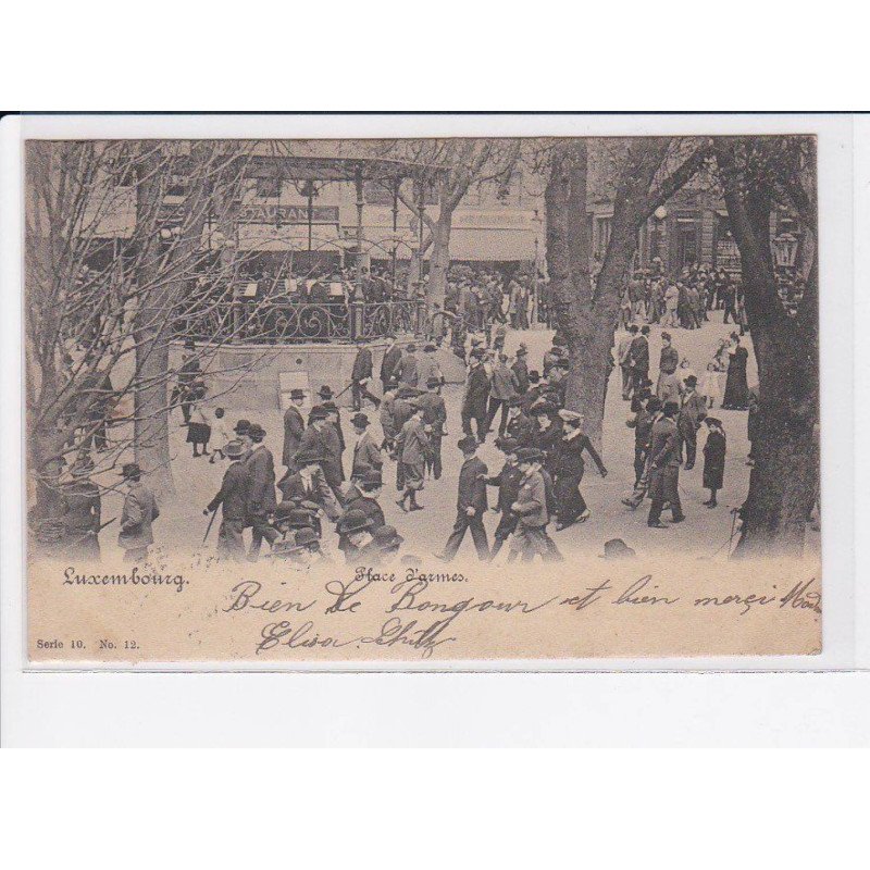 LUXEMBOURG: place d'armes - très bon état