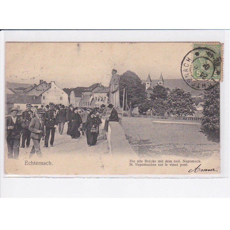 LUXEMBOURG: echternach, saint-nepomucène sur le vieux port - très bon état