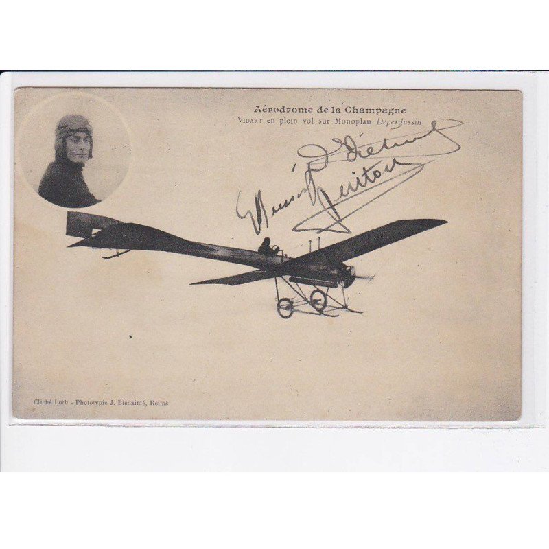 AVIATION: AUTOGRAPHE: Vidart en plein vol sur monoplan deperdussin, dietrig, Benoist, Guiton - très bon état