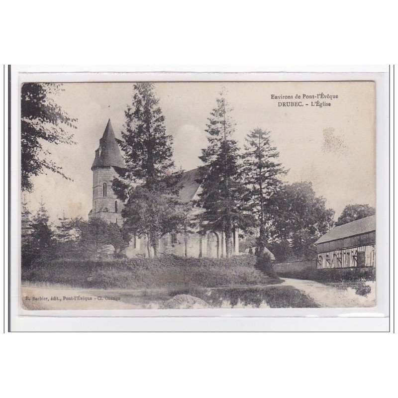 DRUBEC : l'eglise - tres bon etat