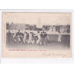 RUGBY: canadian sport series football match "a throw out" - état