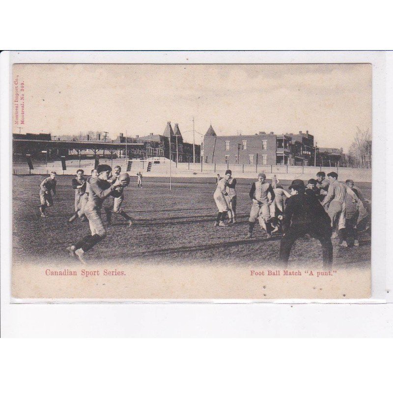 RUGBY: canadian sport series, football match "a punt" - très bon état