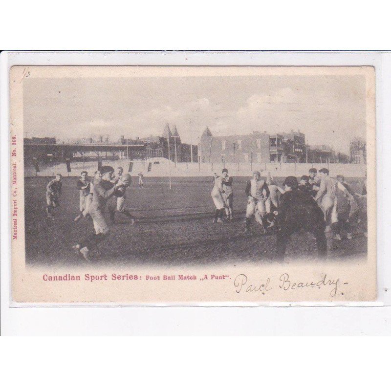 RUGBY: canadian sport series football match "a punt" paul beaudry - très bon état