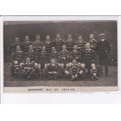 RUGBY: newport 2nd XV, 1911-1912 - très bon état
