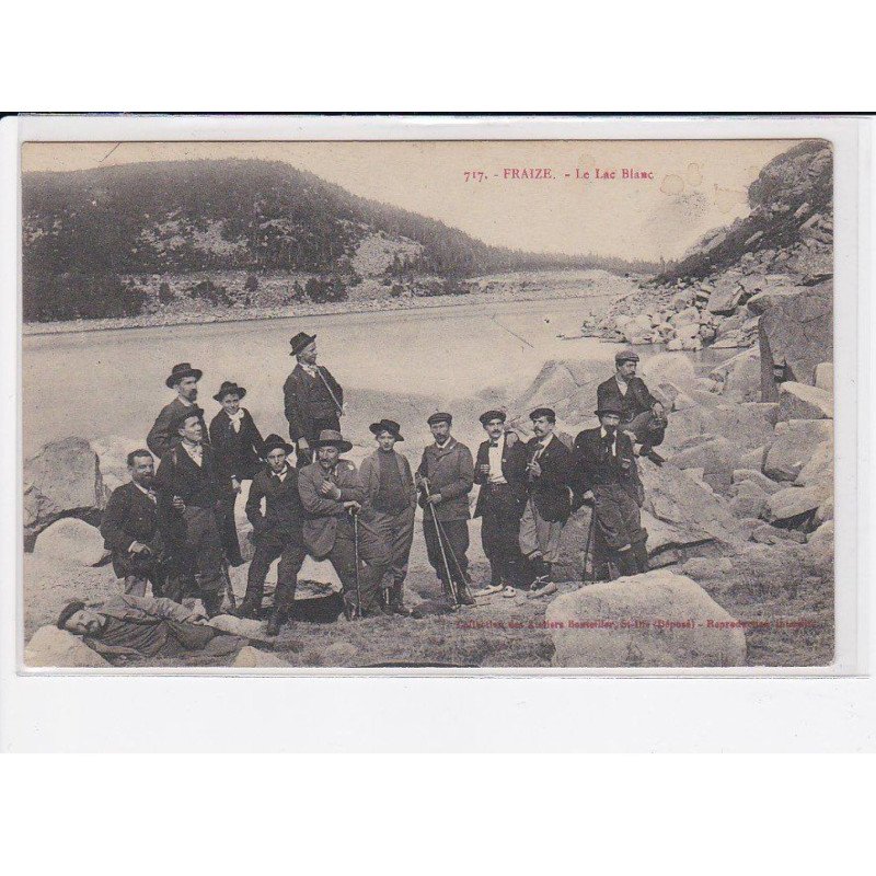 FRAIZE: le lac blanc - très bon état