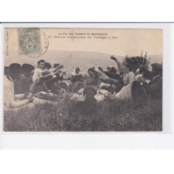 SENS: la vie aux champs en bourgogne, beuverie bourguignonne aux vendanges - état