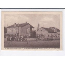 MASSY-VILLEGENIS: hôtel restaurant des sports, maison decottignies - très bon état