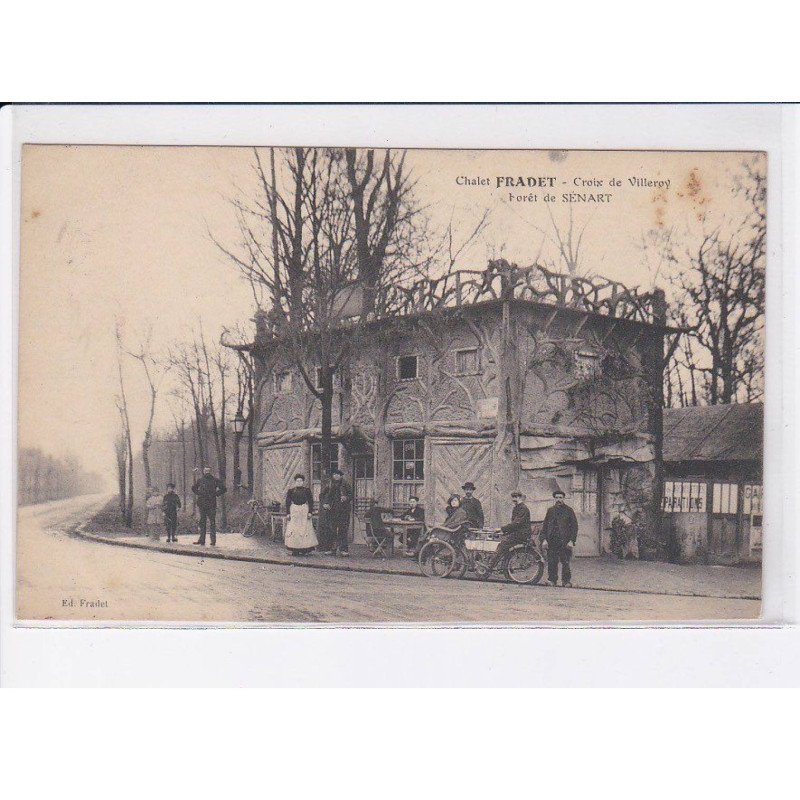 SENART: chalet fradet, croix de villeroy, forêt - état