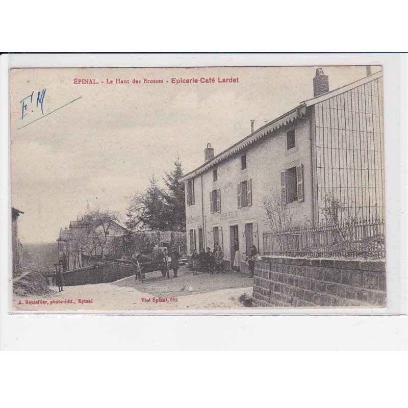 EPINAL: le haut des brosses, épicerie-café lardet - très bon état