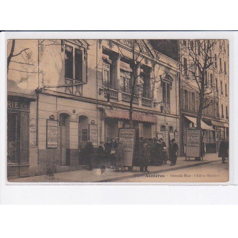 ASNIERES: grande rue, l'eden théâtre - état