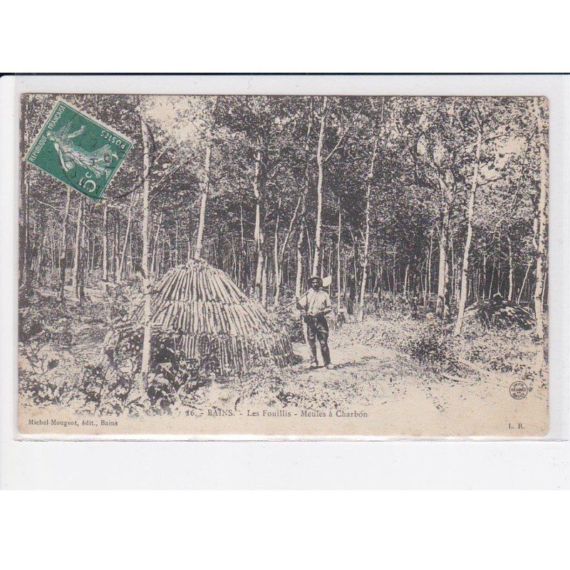BAINS: les fouillis, meules à charbons - état