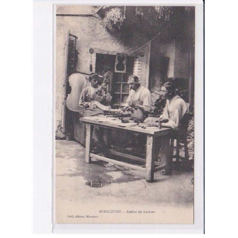 MIRECOURT: atelier de lluthier - très bon état