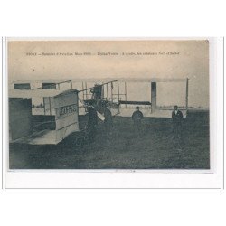 NIORT : Semaine d'Aviation Mars 1910 - Biplan Voisin, à droite les aviateurs Noël et Bellot - très bon état
