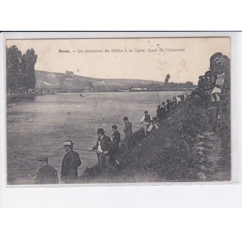 SENS: le concours de pêche à la ligne, quai de l'abattoir - très bon état