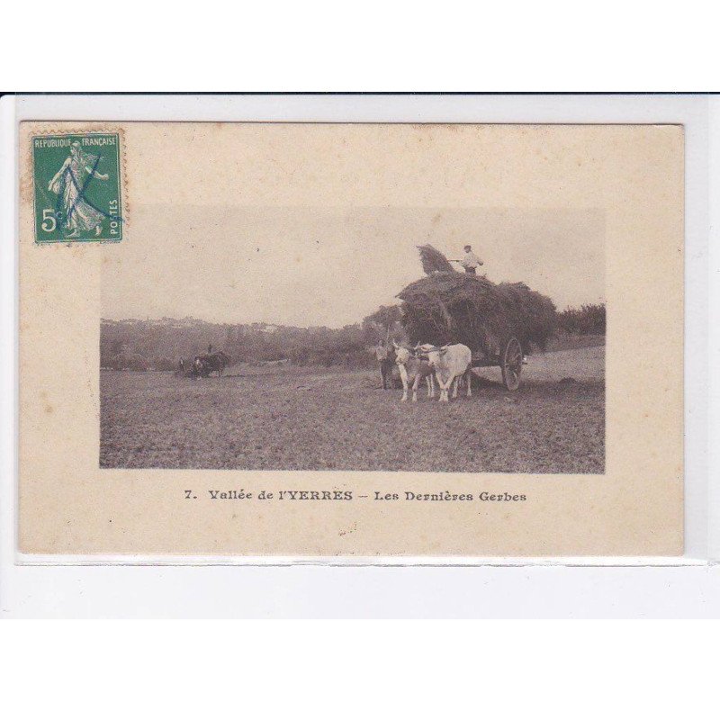 YERRES: les dernières gerbes - très bon état