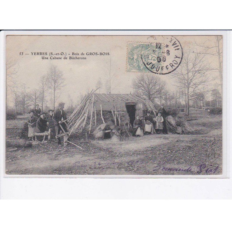 YERRES: bois de gros-bois, une cabane de bûcherons - très bon état