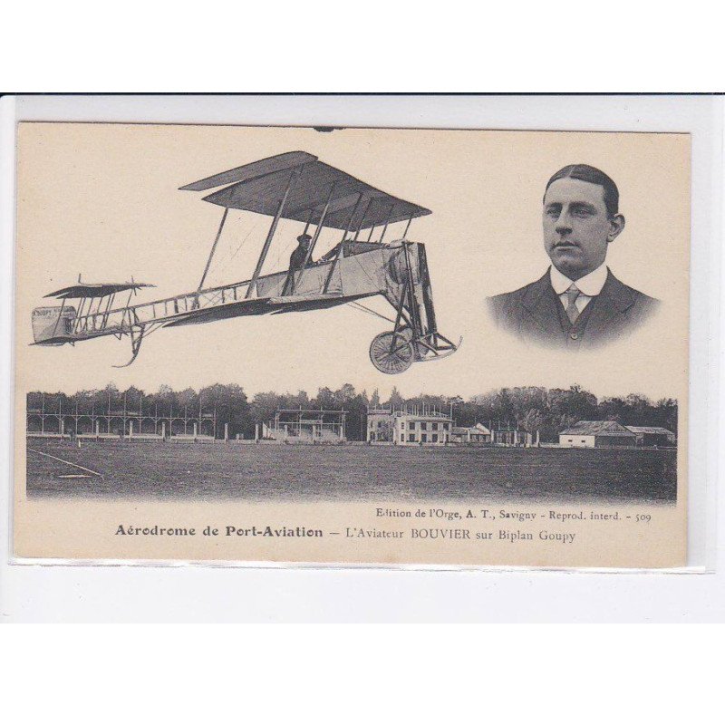 PORT-AVIATION: aérodrome, l'aviateur bouvier sur biplan goupy - très bon état