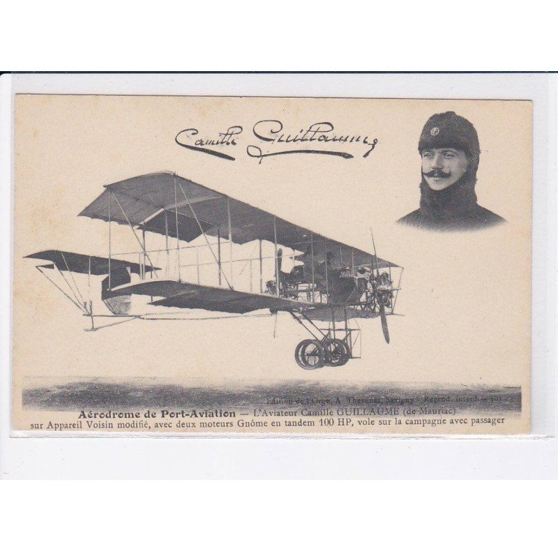 PORT-AVIATION: aérodrome, l'aviateur camille guillaume, sur appareil voisin - très bon état