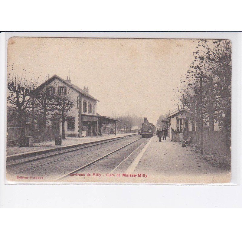MAISSE-MILLY: gare - état