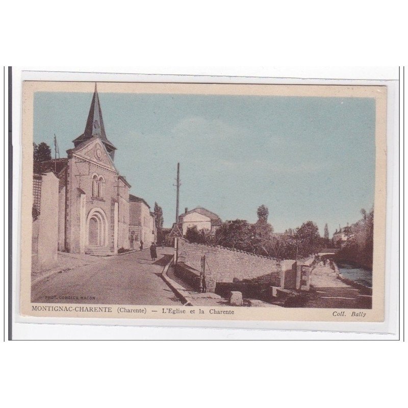MONTIGNAC-CHARENTE : l'eglise et la charente - tres bon etat