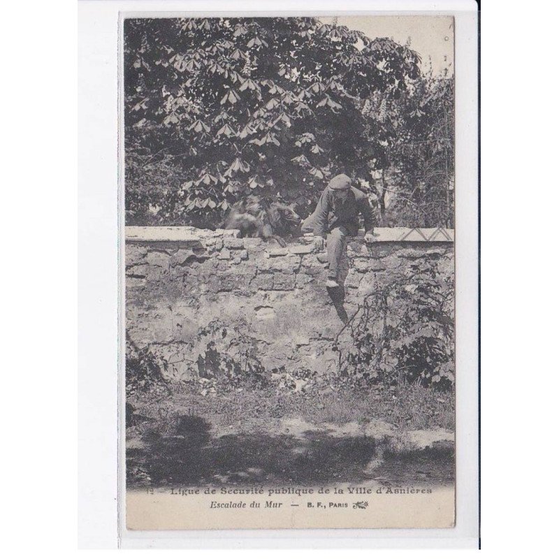 ASNIERES: ligue de sécurité publique de la ville d'asnières, escalade du mur - très bon état