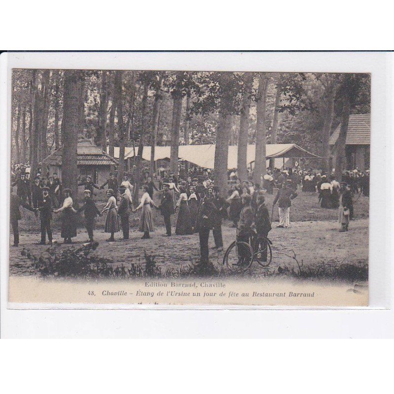 CHAVILLE: étang de l'ursine un jour de fête au restaurant barraud - très bon état