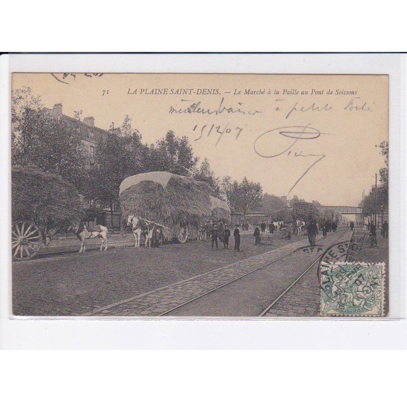 LA PLAINE SAINT-DENIS/ le marché à la paille au pont de soissons - très bon état