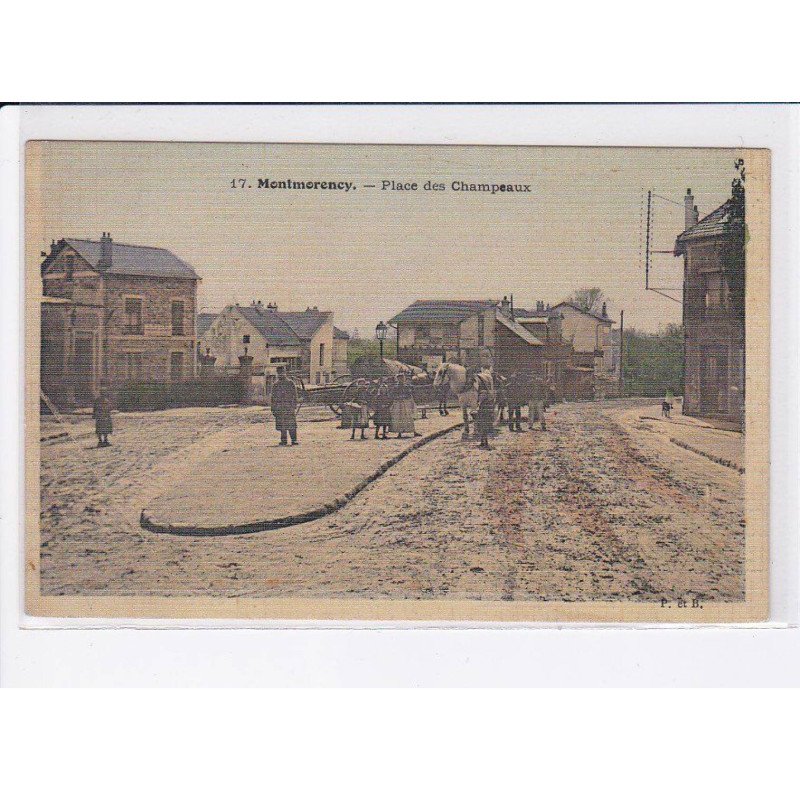 MONTMORENCY: place des champeaux - très bon état